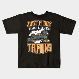 Just a Boy who loves Trains for Boys Kids T-Shirt